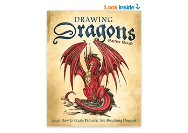 Drawing Dragons Learn How To Create Fantastic Fire Breathing Dragons